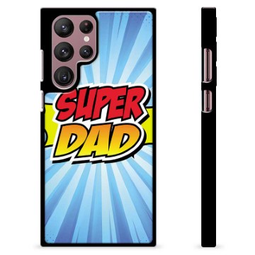 Samsung Galaxy S22 Ultra 5G Protective Cover - Super Dad